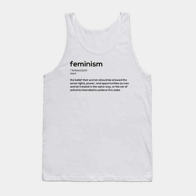 Feminism definition Tank Top by rebellline